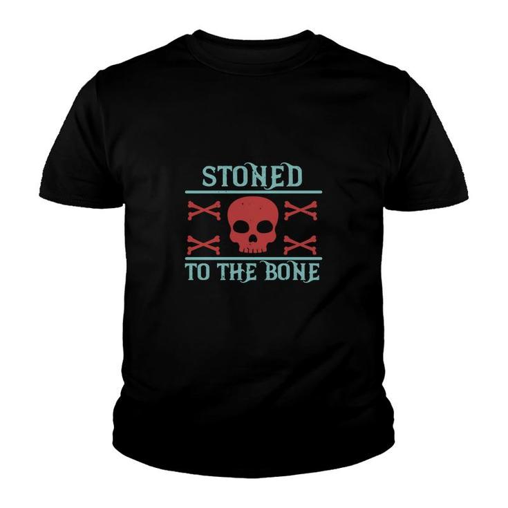 Stoned To The Bone Youth T-shirt
