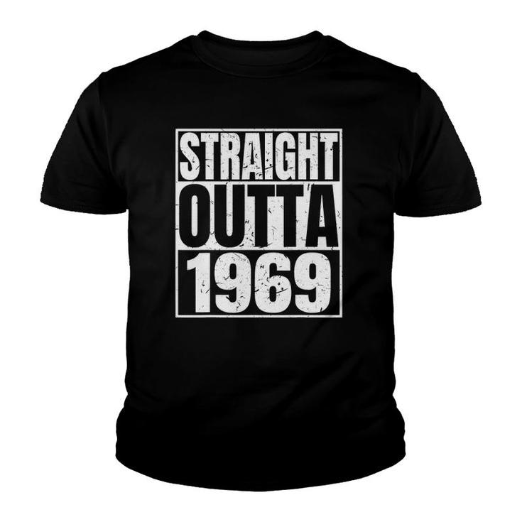 Straight Outta 1969 T-Shirt Funny 49th Birthday Gift Shirt Straight Outta 1969 T-Shirt Funny 49th Birthday Gift Shirt
