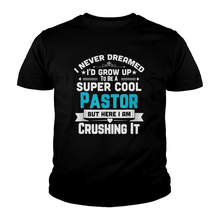 Super Cool Pastor Fun Gift Apparel Youth T-shirt