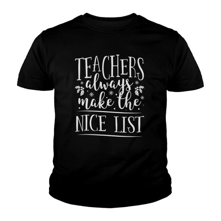 Teachers Always Make The Nice List Santa's Favorite Teacher Youth T-shirt