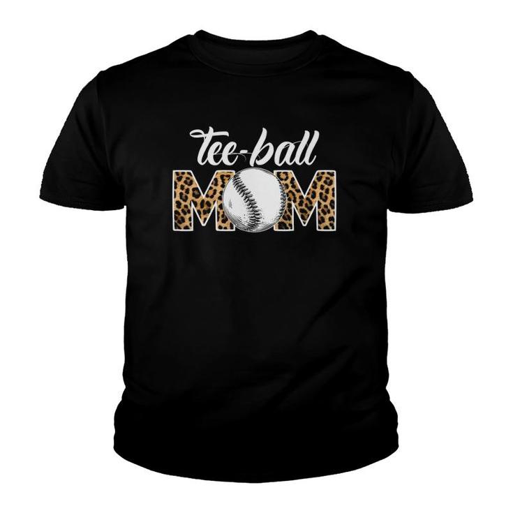 Teeball Mom Leopard Funny Ball Mom Mother's Day Youth T-shirt