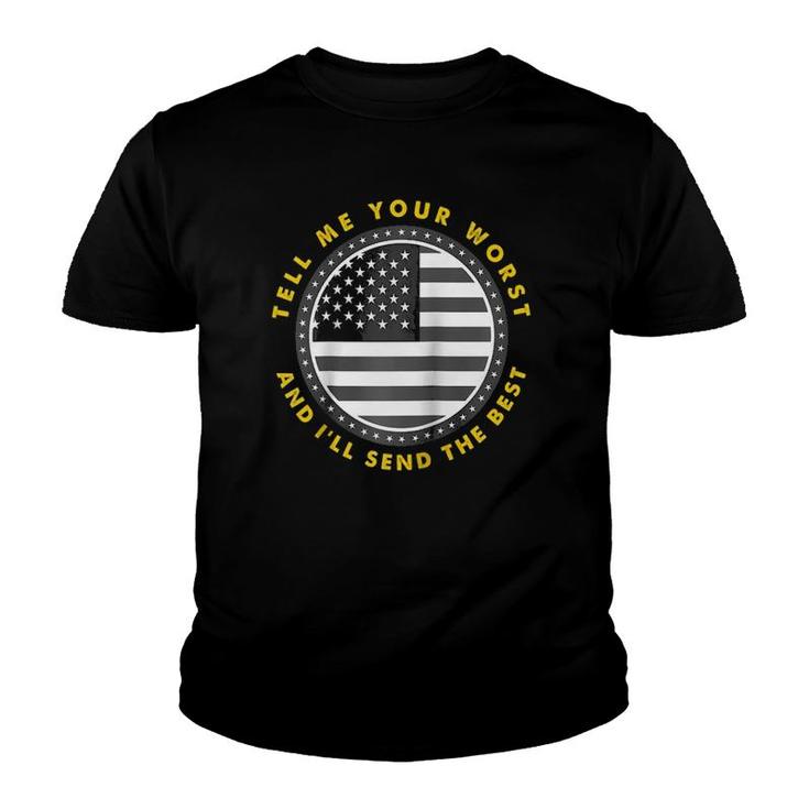 Tell Me Your Worst I Send The Best Usa Flag 911 Dispatcher Raglan Baseball Tee Youth T-shirt
