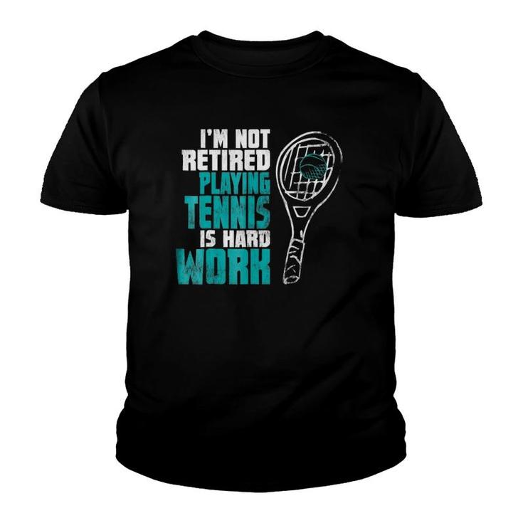 Tennis Gift For Retired Grandpa Grandma Mom Or Dad Youth T-shirt