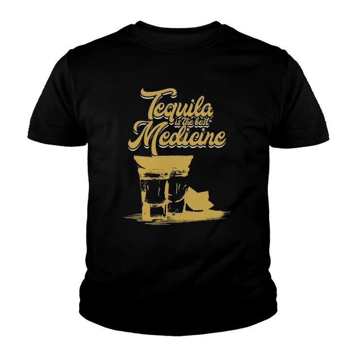 Tequila Is The Best Medicine Funny Humor Novelty Tee Youth T-shirt