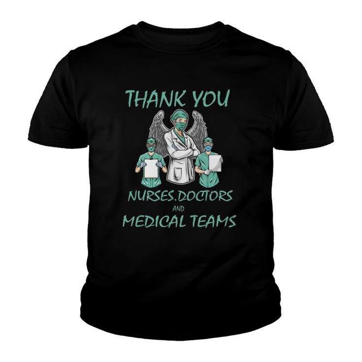 Thank You Nurses Doctors And Medical Teams Youth T-shirt