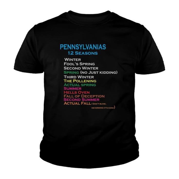 The 12 Seasons Of Pennsylvania Funny Tee Youth T-shirt