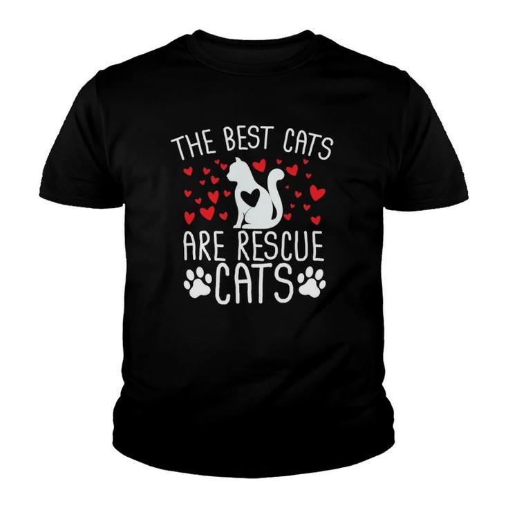 The Best Cats Are Rescue Cats Cute Kitty Feline Lover Gift Youth T-shirt