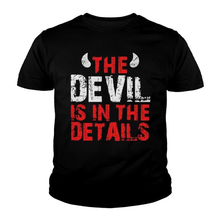 The Devil Is In The Details Devil Youth T-shirt
