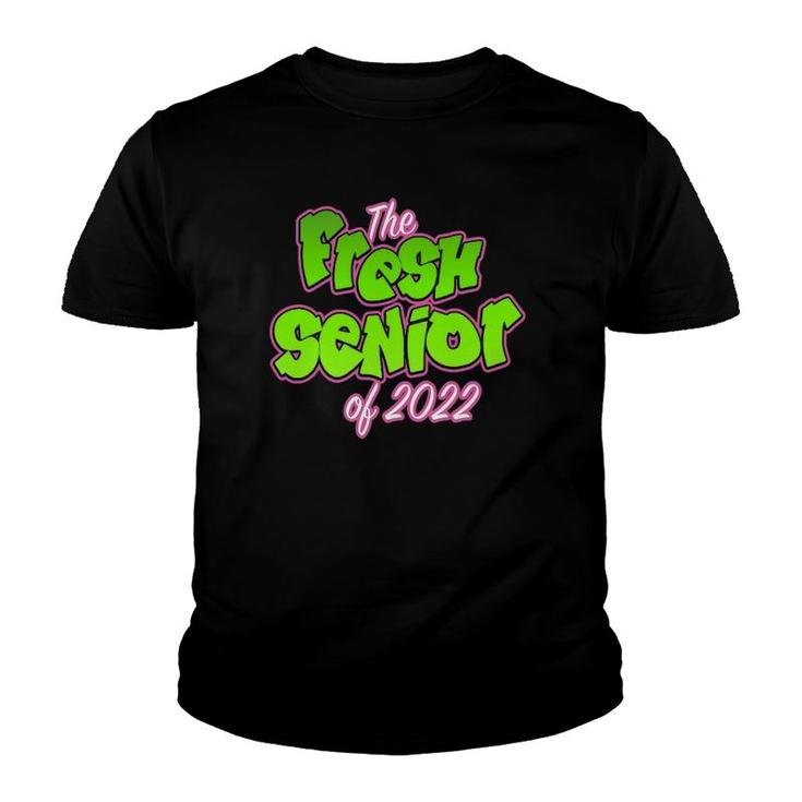 The Fresh Senior Class Of 2022 Ver2 Youth T-shirt