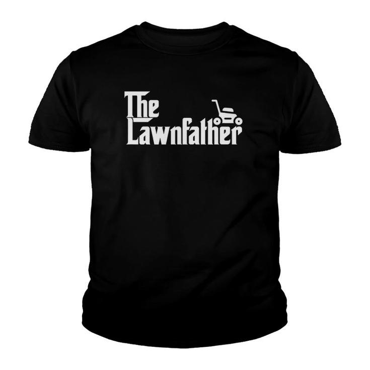 The Lawn Father Funny Lawn Mower Dad Gift Youth T-shirt