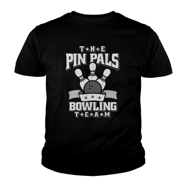 The Pin Pals Bowling Team Youth T-shirt