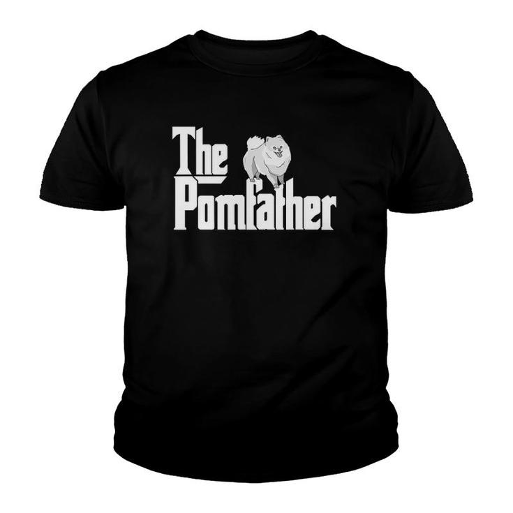 The Pomfather Pom Father Funny Dog Dad Pomeranian Lover Youth T-shirt