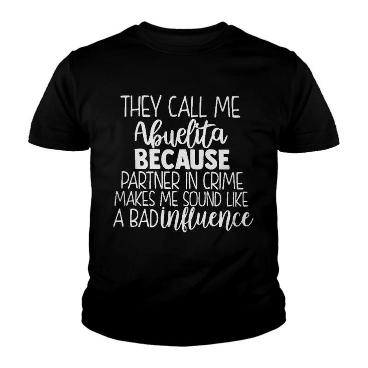 They Call Me Abuelita Youth T-shirt