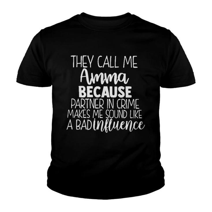 They Call Me Amma Youth T-shirt