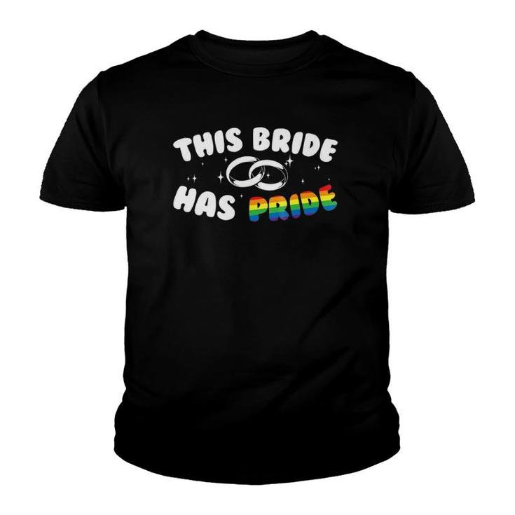 This Bride Has Pride Gay Marriage Lgbt Youth T-shirt