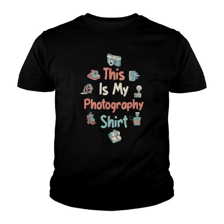 This Is My Photography  Camera  Youth T-shirt