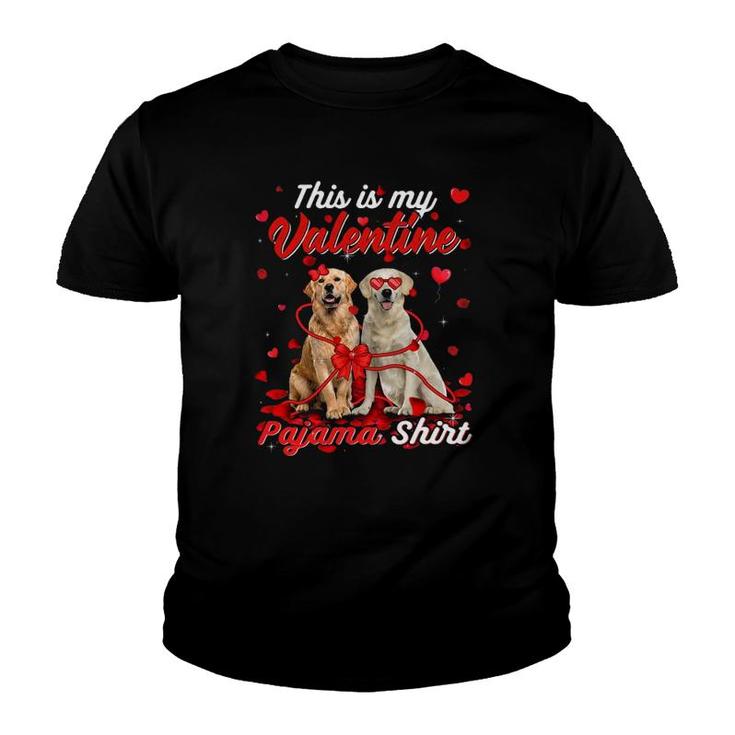 This Is My Valentine Pajama  Golden Retriever Dog Youth T-shirt