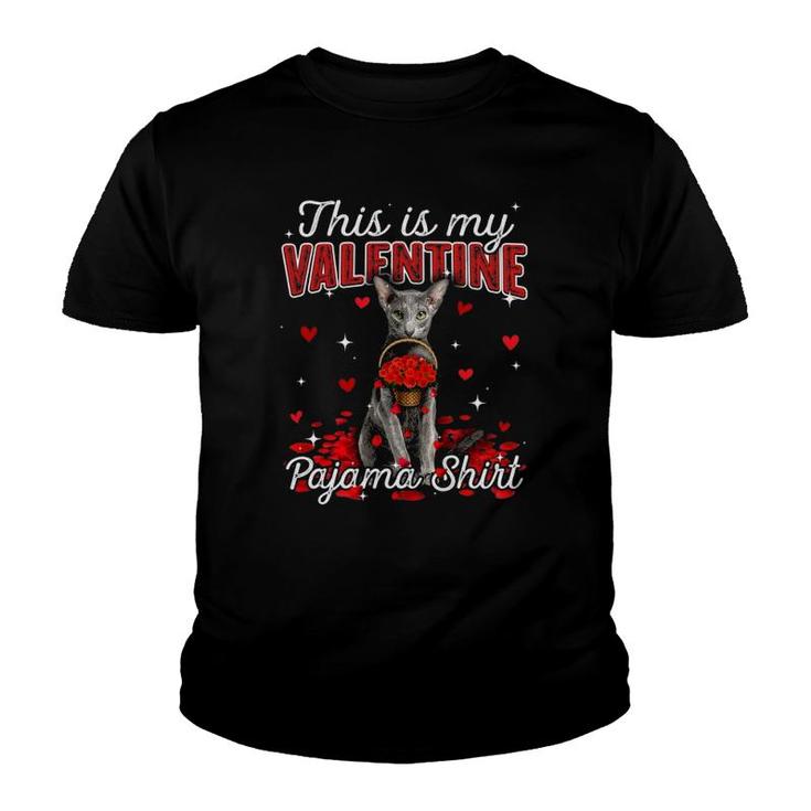 This Is My Valentine Pajama  Oriental Shorthair Cat Youth T-shirt