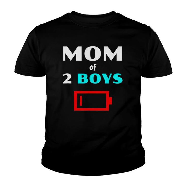 Tired Mom Of 2 Boys Funny Mother With Two Sons Low Battery Youth T-shirt