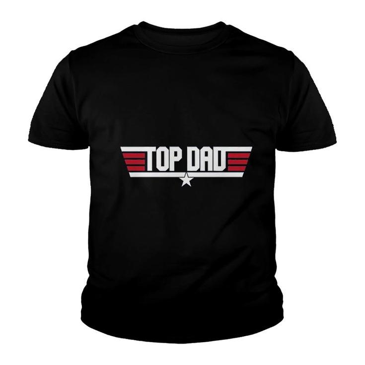 Top Dad New Youth T-shirt