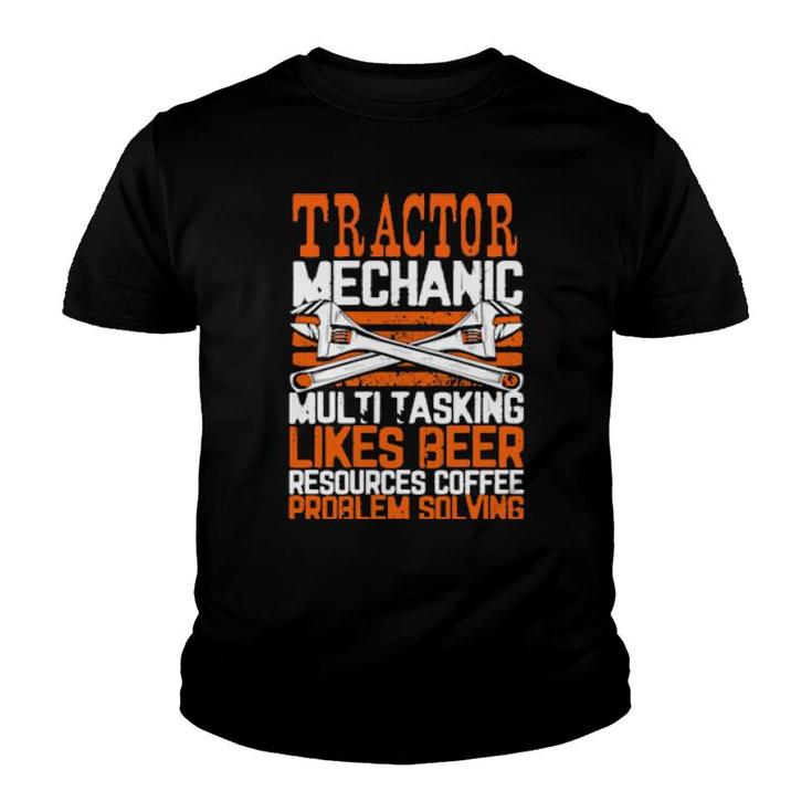 Tractor Mechanic Multi Tasking Problem Solving  Youth T-shirt