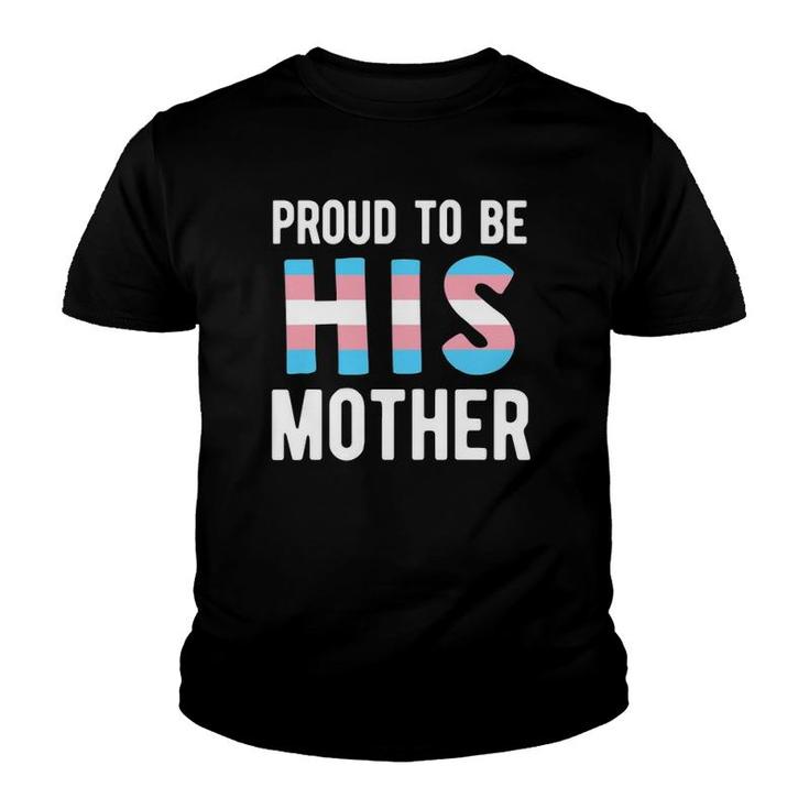 Trans Mom  Transgender Mother Transman Support Lgbtq Youth T-shirt