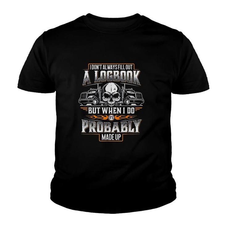 Trucker Made Up Logbook Truck Driver & Trucking Youth T-shirt