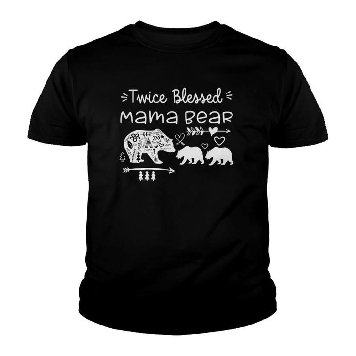 Twice Blessed Mama Bear Mother Of Two Or Twins Mom Youth T-shirt