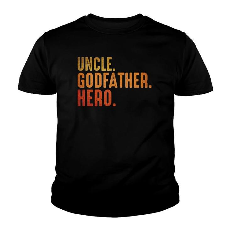Uncle Gift Awesome Godfather Hero Family Tee Youth T-shirt