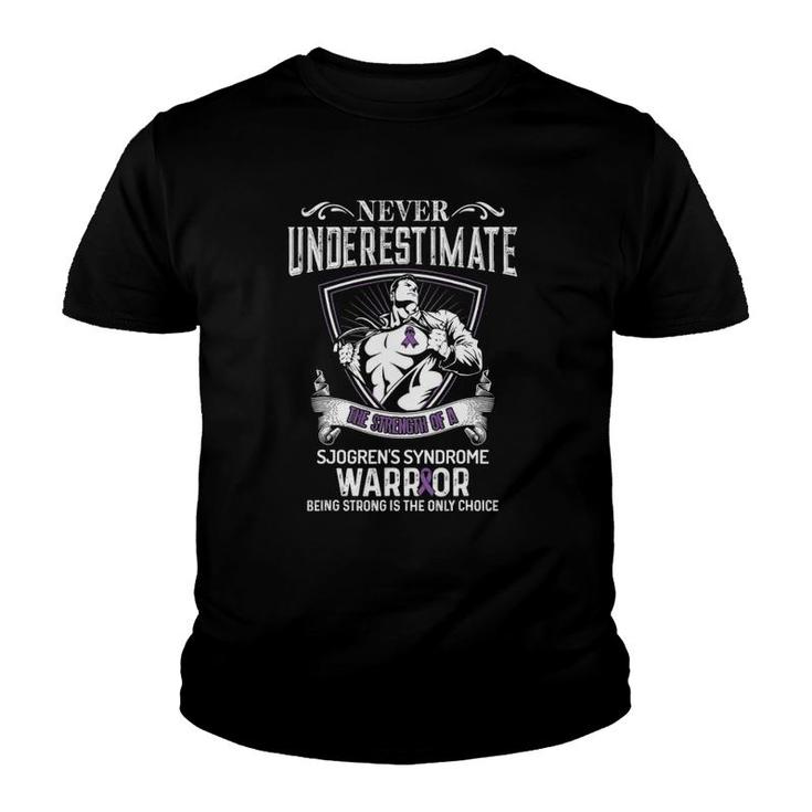 Underestimate- Sjogren's Syndrome Awareness Support Ribbon Youth T-shirt