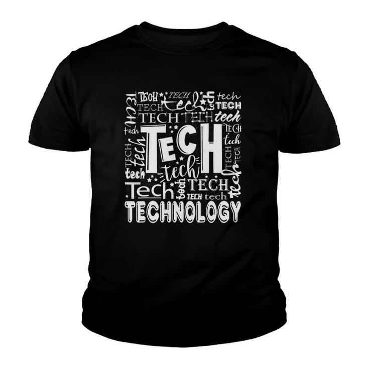 Unique Technology Tech Teacher's Day Men Women Present Youth T-shirt