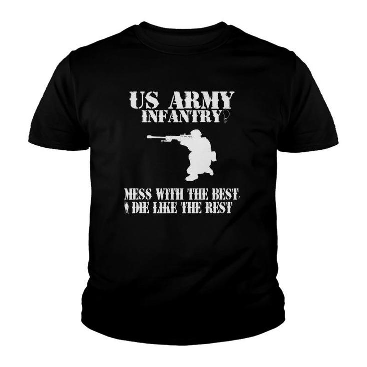 Us Army Infantry 'Mess With The Best' American Military Youth T-shirt
