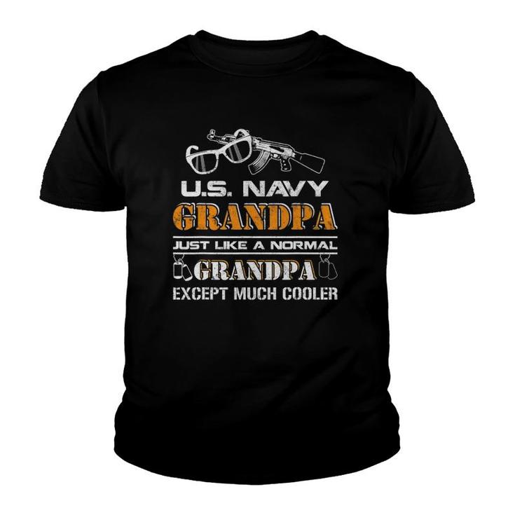 Us Navy Grandpa  Granpa Except Much Cooler Youth T-shirt