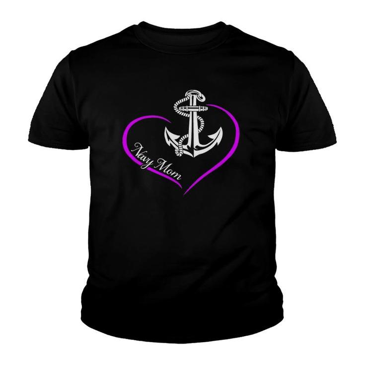 US Navy Proud Navy Mom Naval Mom Heart Navy Mother Gift Youth T-shirt