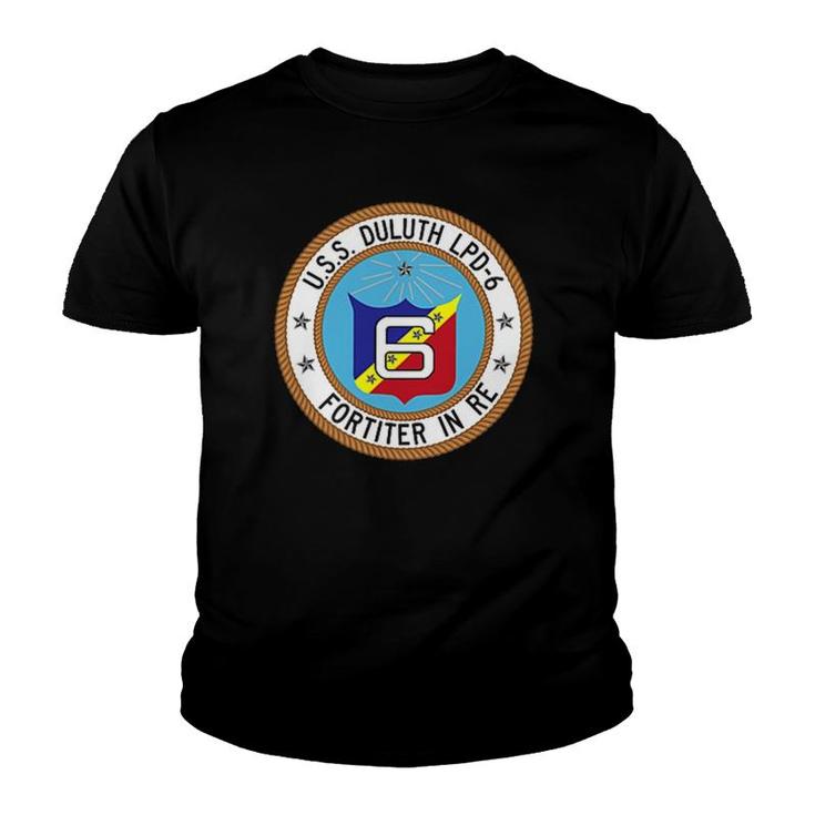 Uss Duluth Lpd 6 Fortiter In Re Youth T-shirt