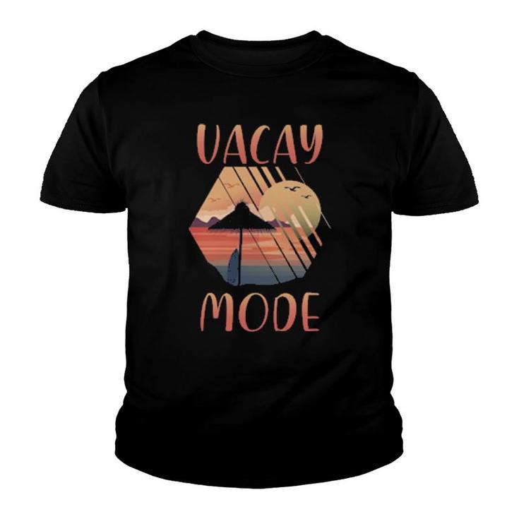Vacay Mode Beach Summer Vacations Adventure  Youth T-shirt