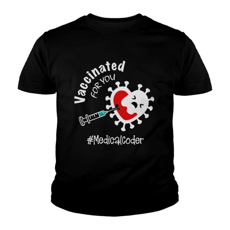 Vaccinated For You Medical Coder Youth T-shirt