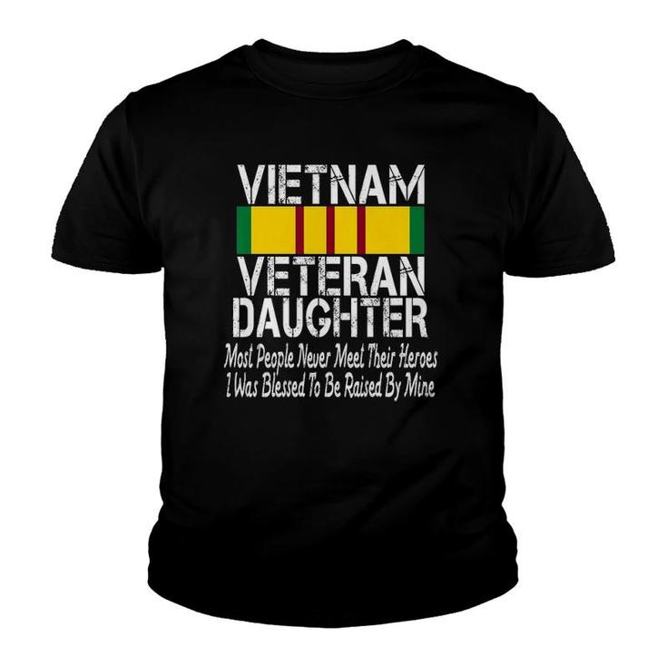 Vietnam Veteran Daughter  Raised By My Hero  Youth T-shirt