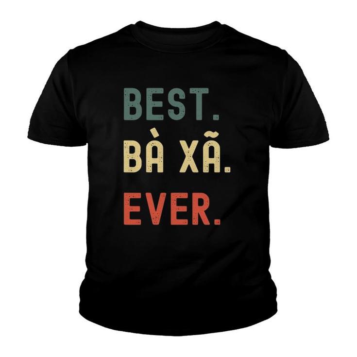 Vietnamese Wife Gifts Designs Best Ba Xa Ever Youth T-shirt