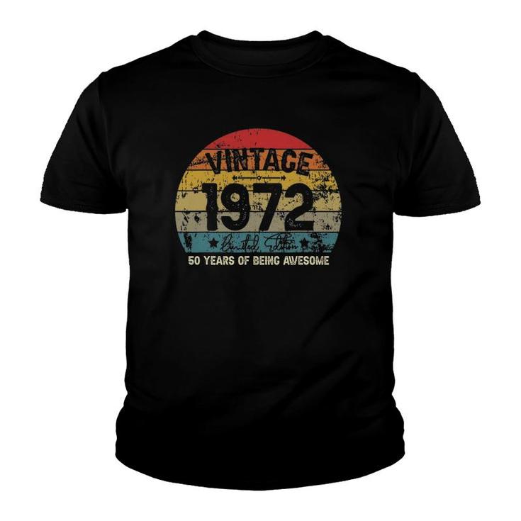 Vintage 1972, 50 Years Of Being Awesome Youth T-shirt