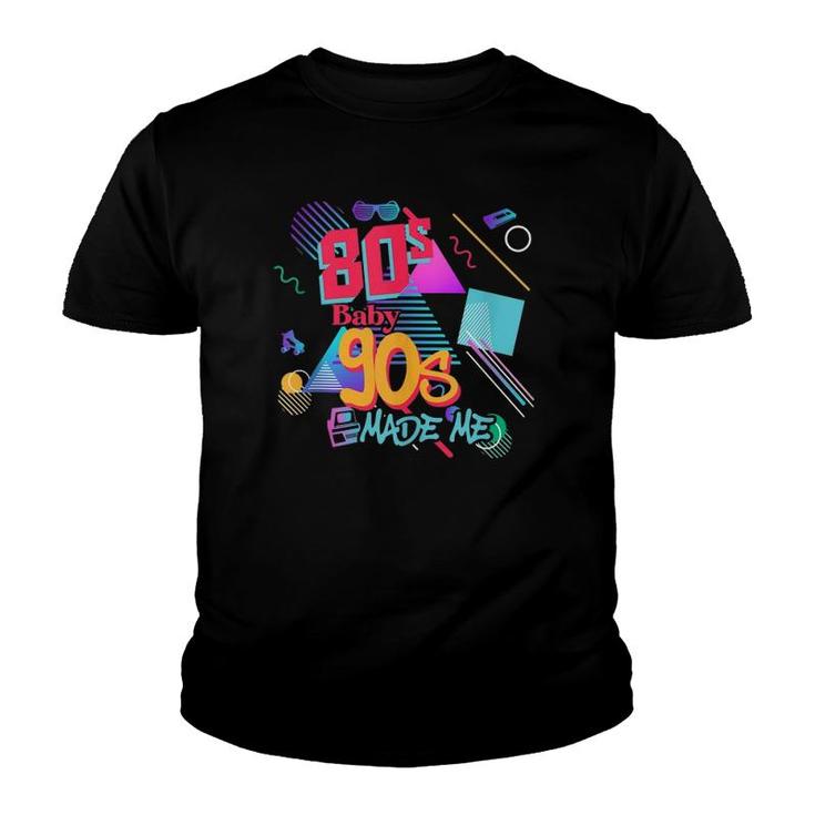 Vintage 80S Baby 90S Made Me Retro Memphis Graphic Throwback  Youth T-shirt