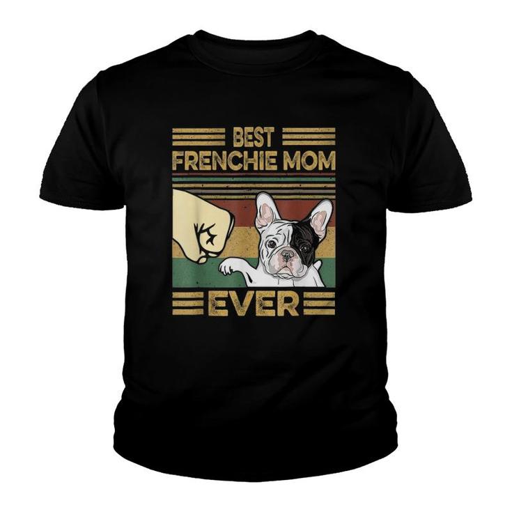 Vintage Best Frenchie Mom Ever Dog Lover For Mother's Day Youth T-shirt