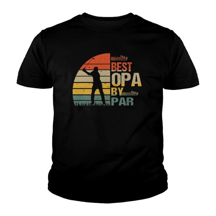 Vintage Best Opa By Par Golf Gift Men Father's Day Youth T-shirt