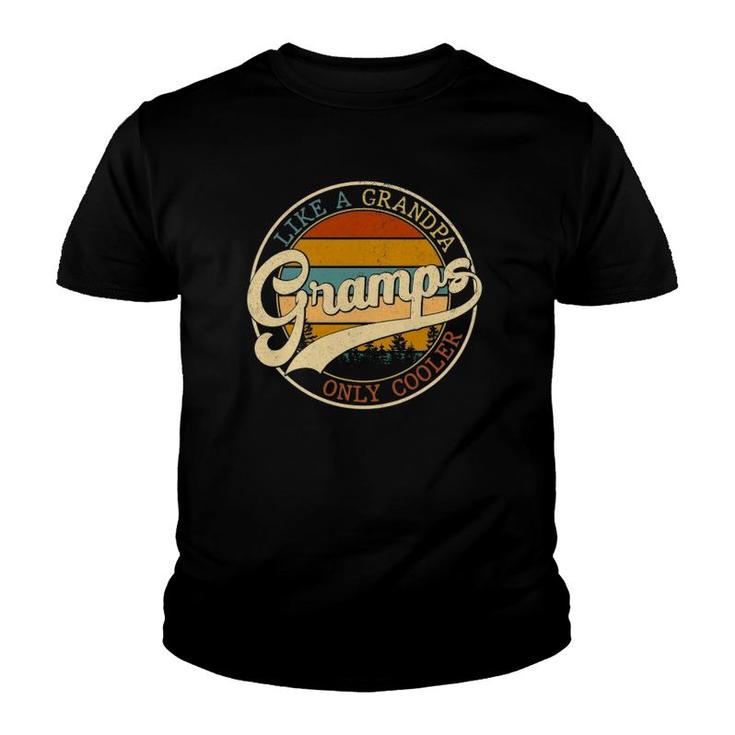 Vintage Gramps Like A Grandpa Only Cooler For Father Day Youth T-shirt