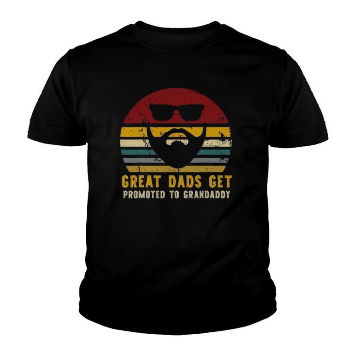 Vintage Great Dads Get Promoted To Grandaddy Rad Dads Youth T-shirt