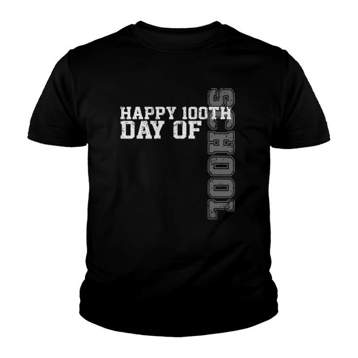Vintage Happy 100Th Day Of School Teacher 100 Days Youth T-shirt