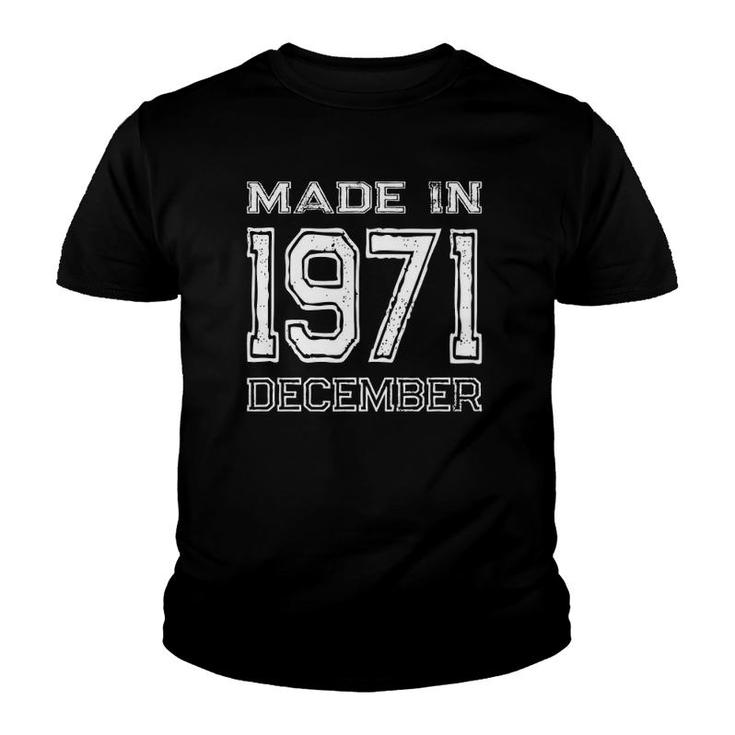 Vintage Made In 1971 December Birthday Youth T-shirt