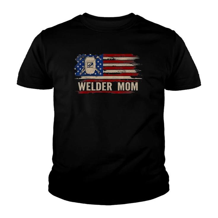 Vintage Welder Mom American Usa Flag Funny Weldingweld Gift Youth T-shirt