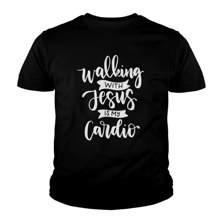 Walking With Jesus Is My Cardio Youth T-shirt
