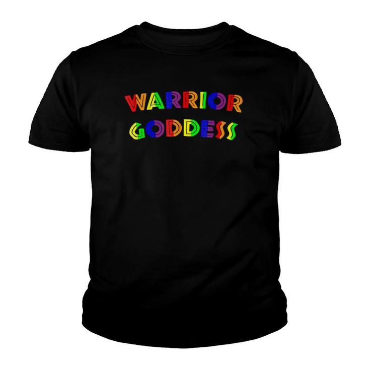 Warrior Goddess Rainbow Feminine Strength Youth T-shirt